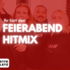 Der Feierabendhitmix